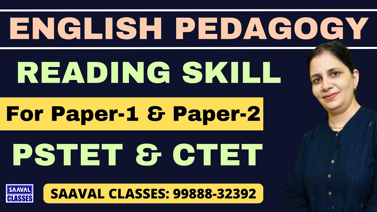 DAY-20 English Pedagogy Topic: READING Skill | SAAVAL CLASSES || Paper-1 & Paper-2
