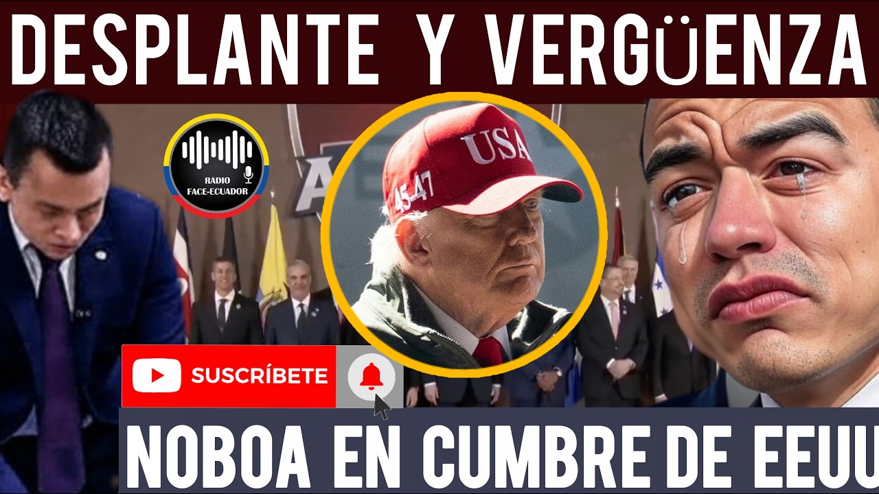 NOBOA SE LLEVA TREMENDL DESPLANTE Y VERGÜENZA EN CUMBRE DE LAS AMÉRICAS EN EEUU NOTICIAS ECUADOR RFE
