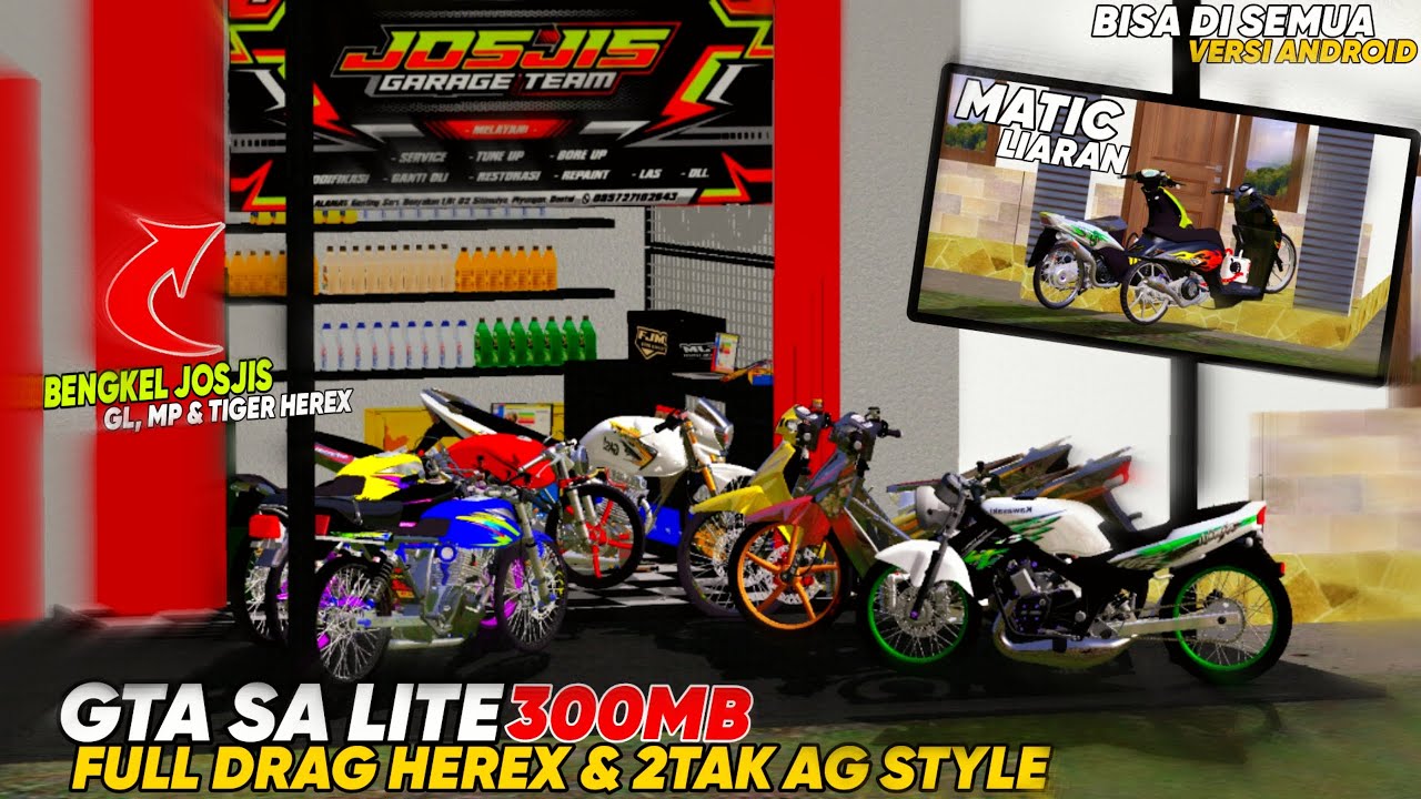 RILIS!! GTA SA LITE FULL MOD DRAG HEREX GL, MP & TIGER HEREX , 2TAK AG STYLE & DRAG MATIC LIARAN