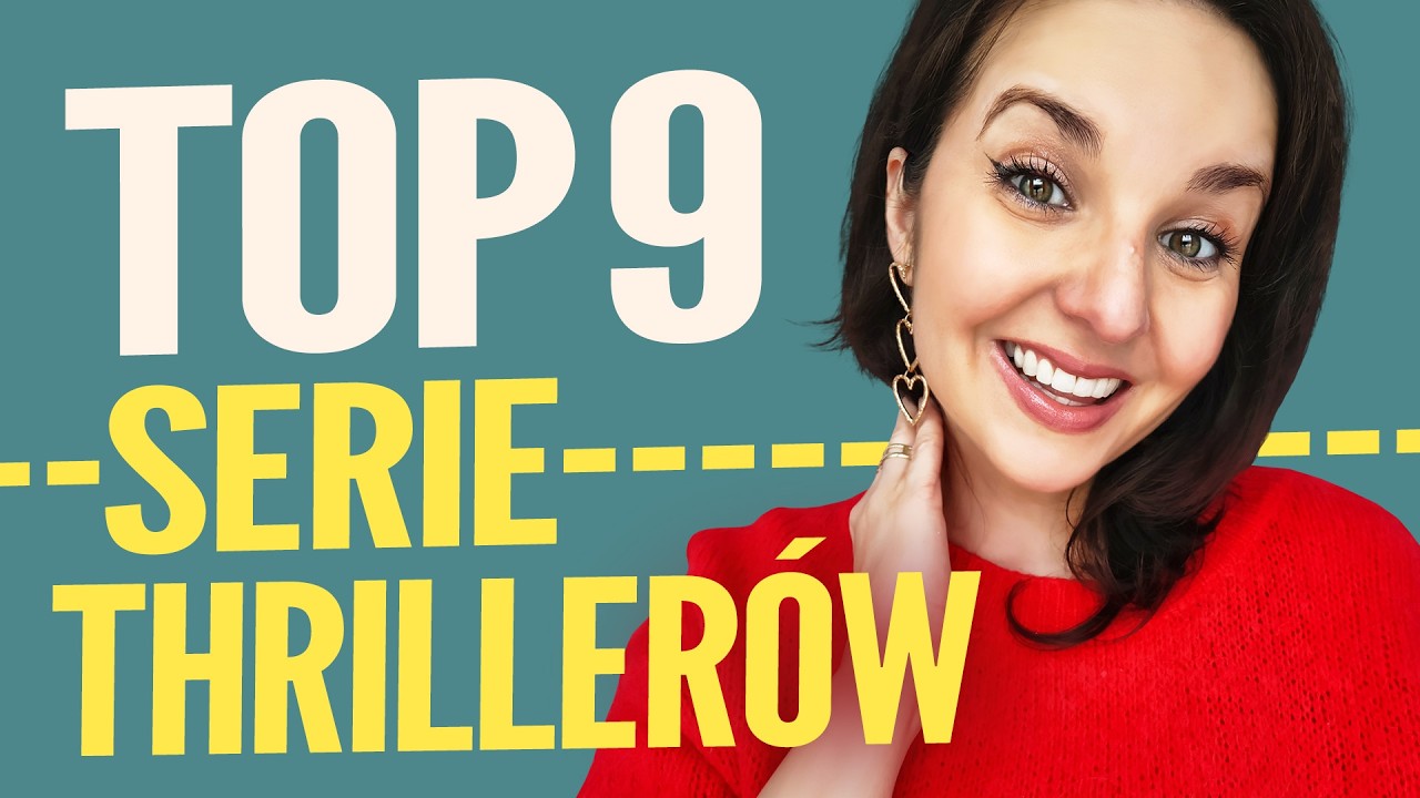 TOP thrillery: 9 mocnych serii | KONKURS