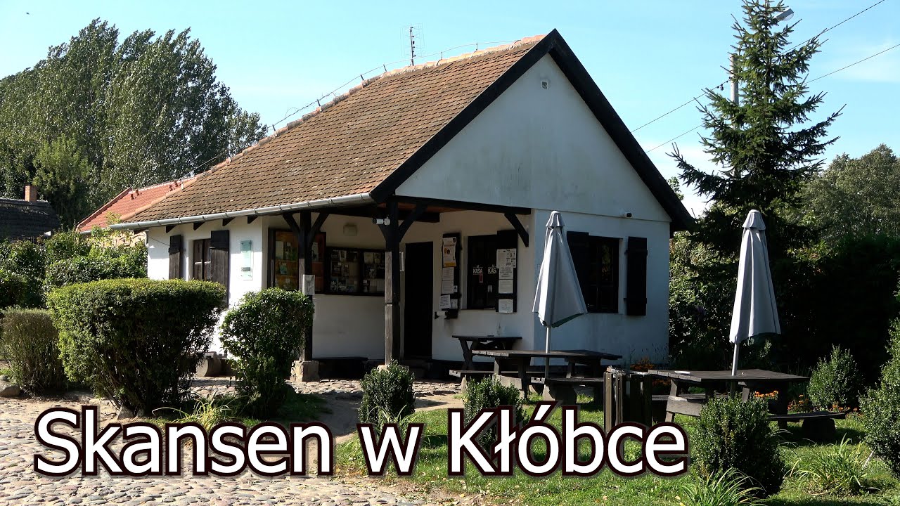 Skansen w Kłóbce - Muzeum Ziemi Kujawskiej i Dobrzyńskiej we Włocławku