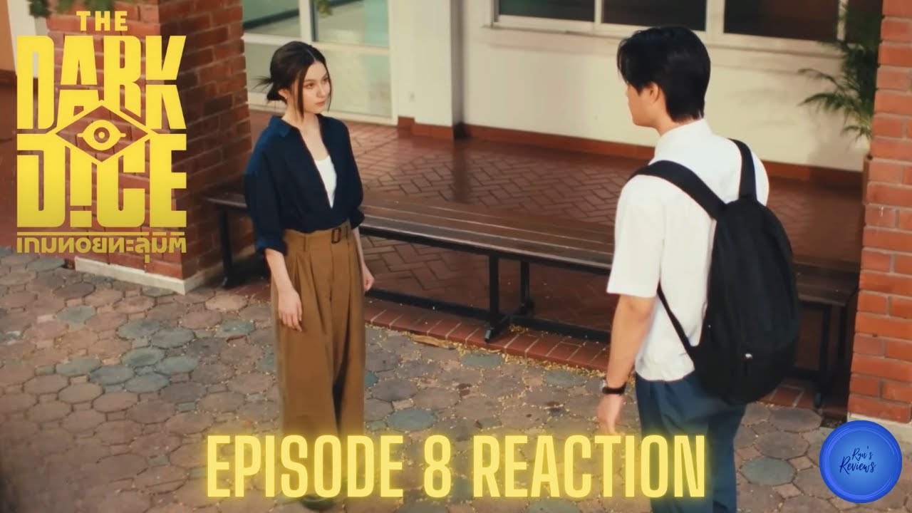 THE DARK DICE เกมทอยทะลุมิติ | EP.8 | Reaction