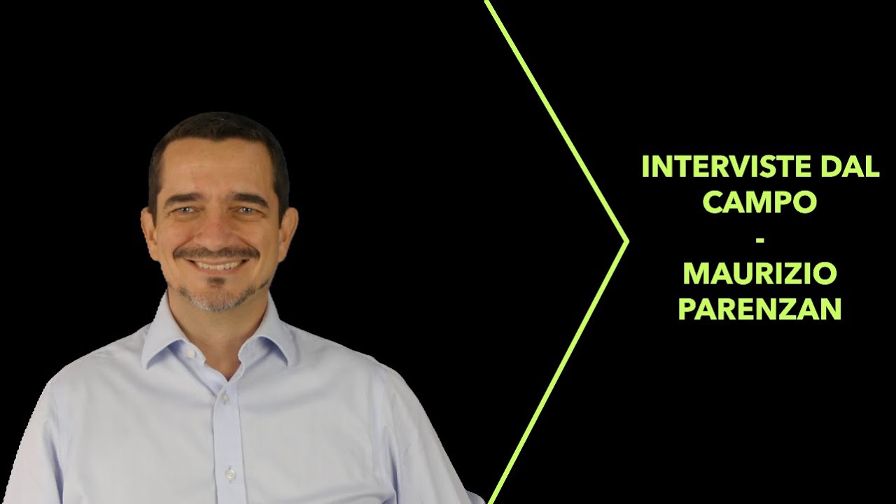 INTERVISTE DAL CAMPO - MAURIZIO PARENZAN