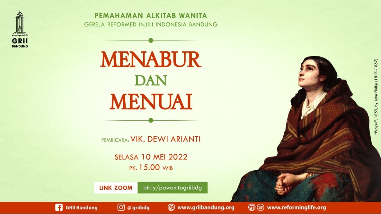 Menabur dan Menuai - Vik. Dewi Arianti - PA Wanita - 10 Mei 2022