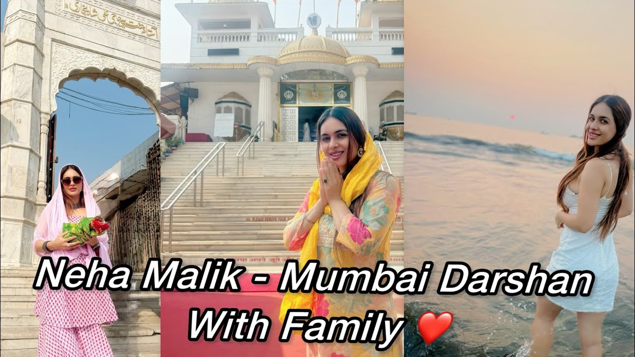 Neha Malik- Showing Mumbai to my Cute Nephew & my family #mumbaidarshan #nehamalikvlogs #nehamalik
