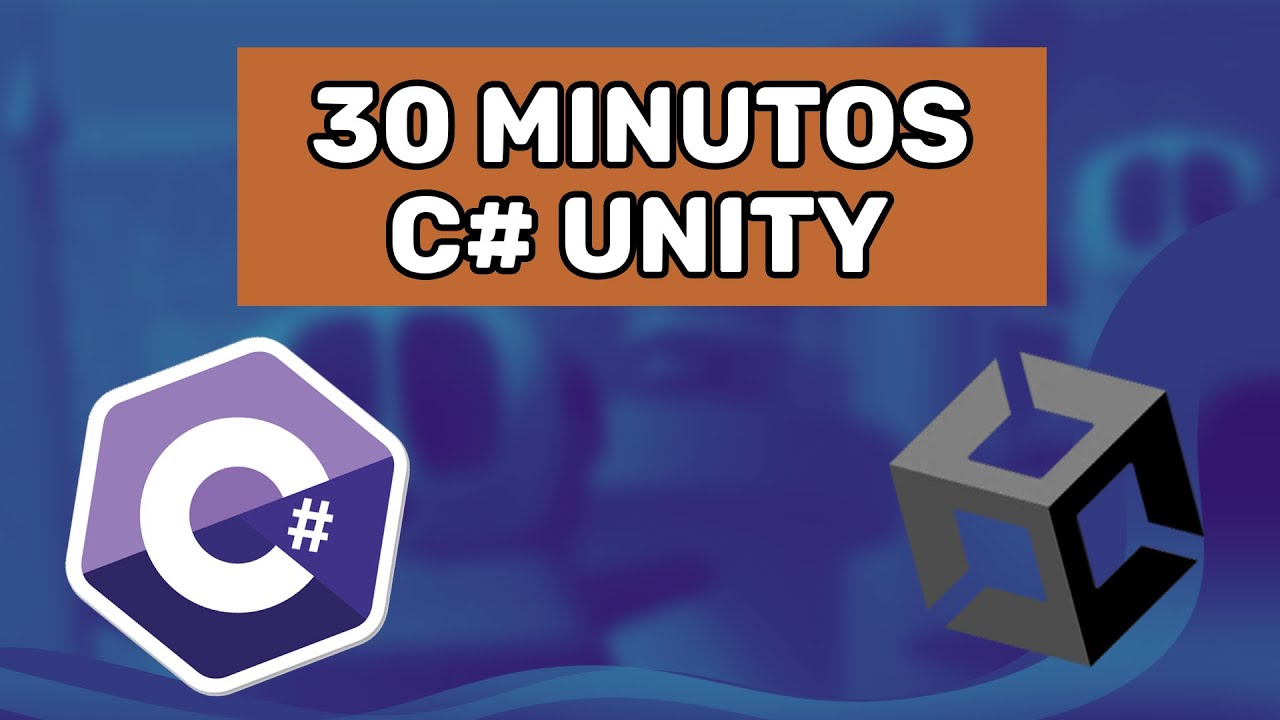 Aprenda C# na Unity em menos de 30 minutos