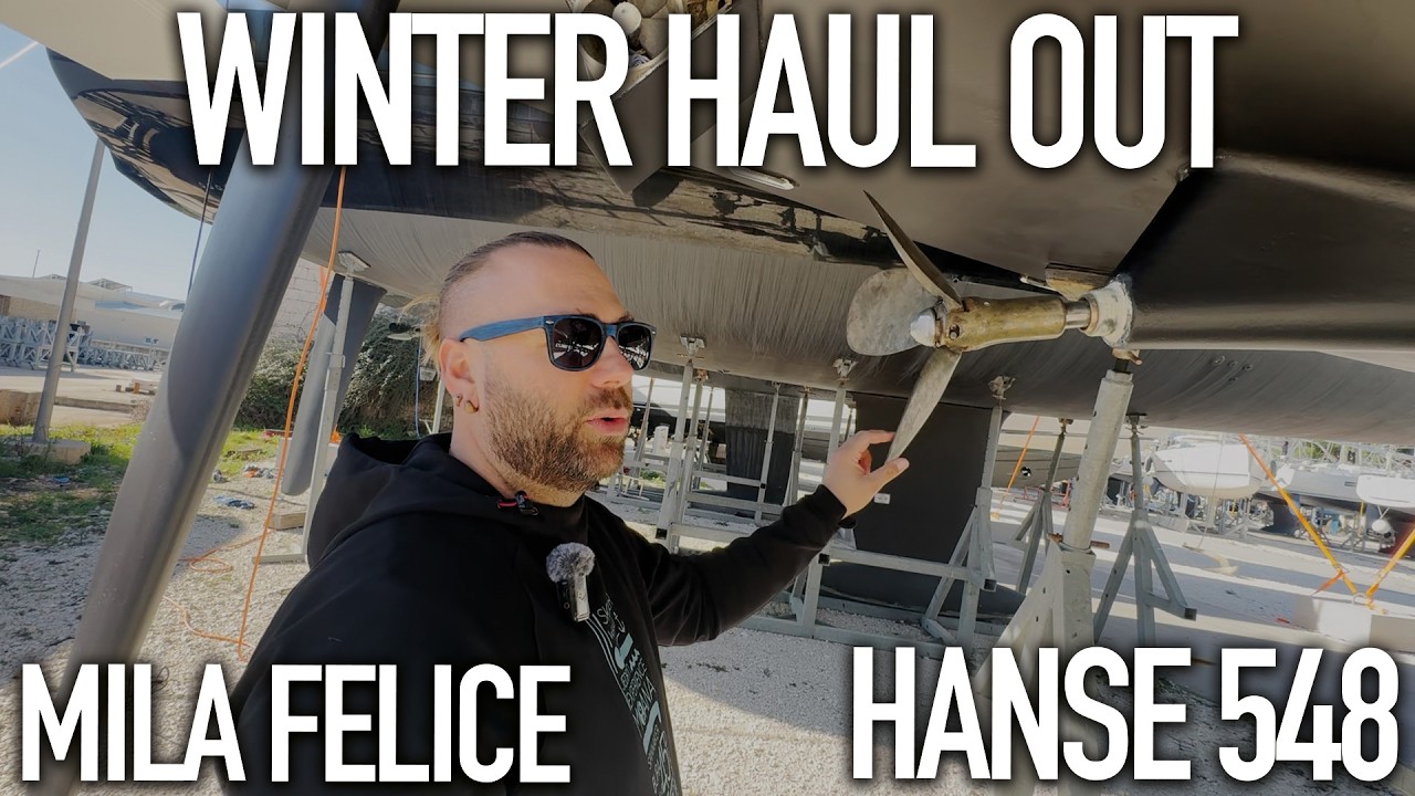 Mila Felice Haul out 2026 - Hanse 548 Maintenance
