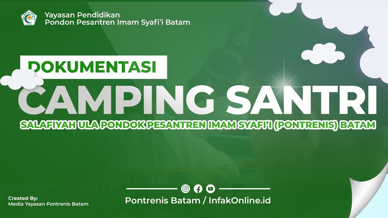 DOKUMENTASI: Rihlah & Tarbawi Camp Santri Ula Pontrenis Batam - Pantai Tegar Bahari