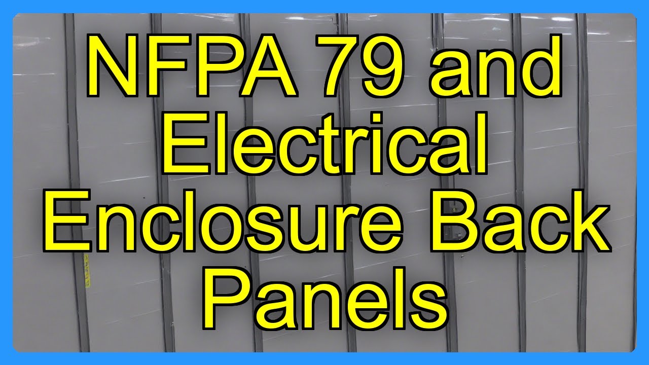 NFPA 79 and Electrical Enclosure Back Panels