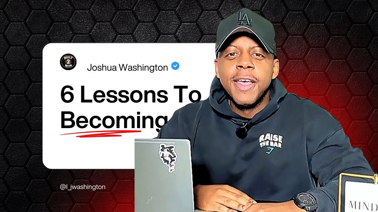 Episode #2 - 6 Lessons To Becoming