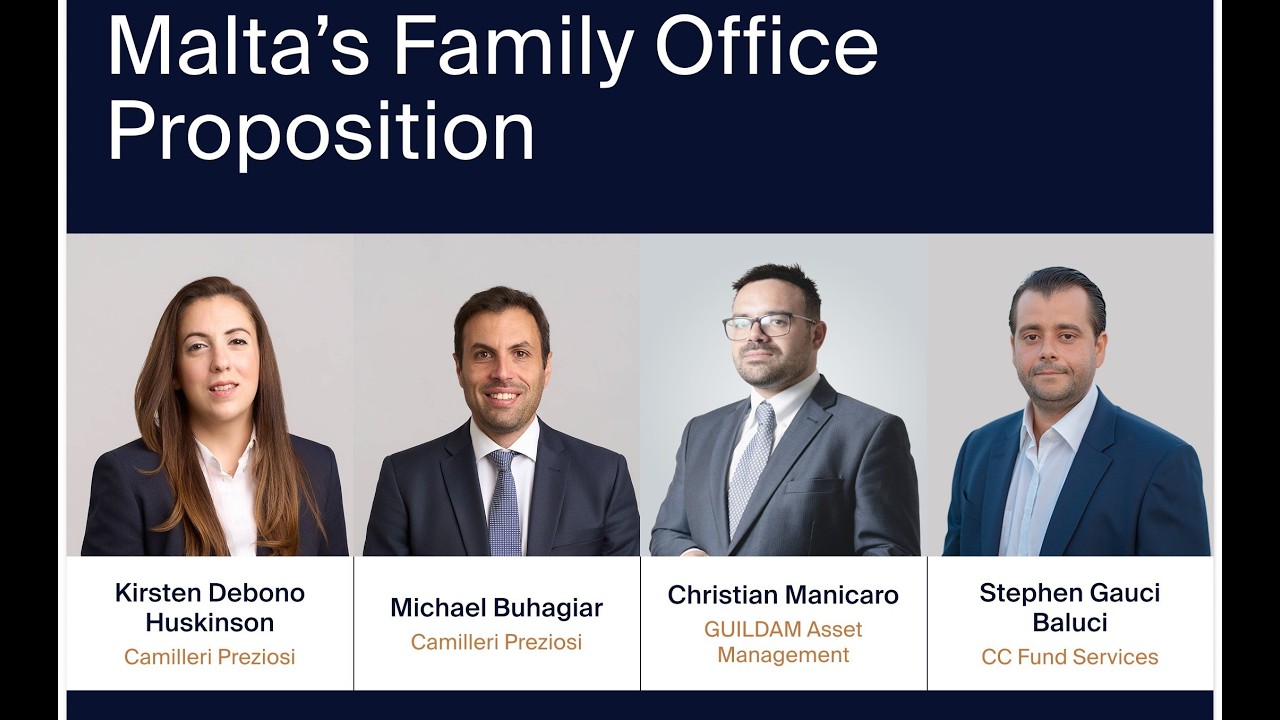 Webinar | Malta’s Family Office Proposition