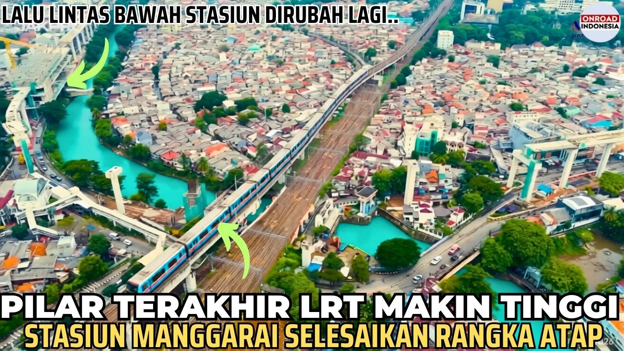Последняя опора линии LRT 1B Манггарай становится выше!! Проводится реорганизация движения трансп...