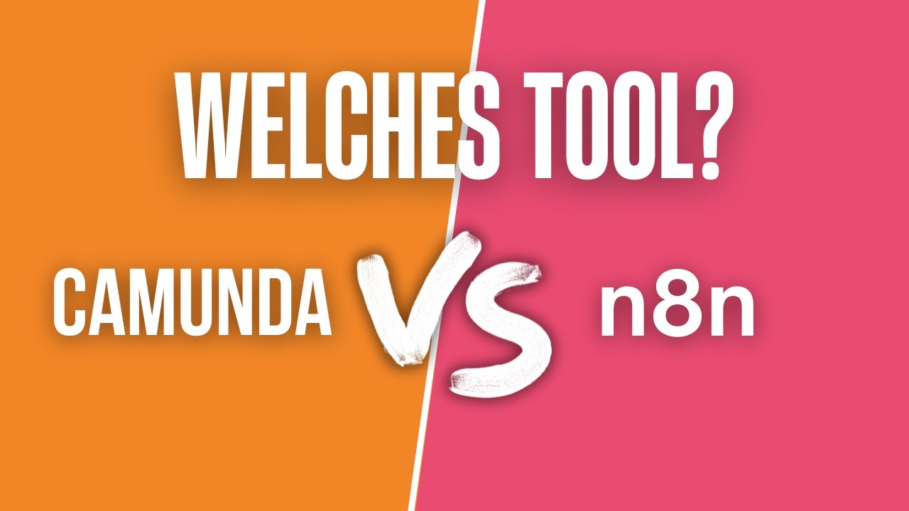 Camunda vs n8n: Welches Tool passt zur Prozessautomatisierung in Versicherungen?