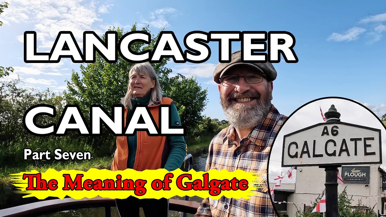 419. Lancaster to Galgate By Narrowboat - Part Seven