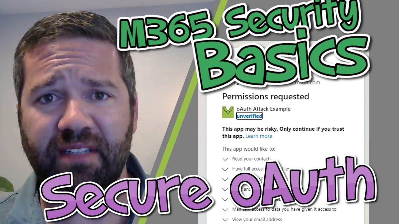 Microsoft 365 Security Basics: Enterprise Application Admin Consent Workflows