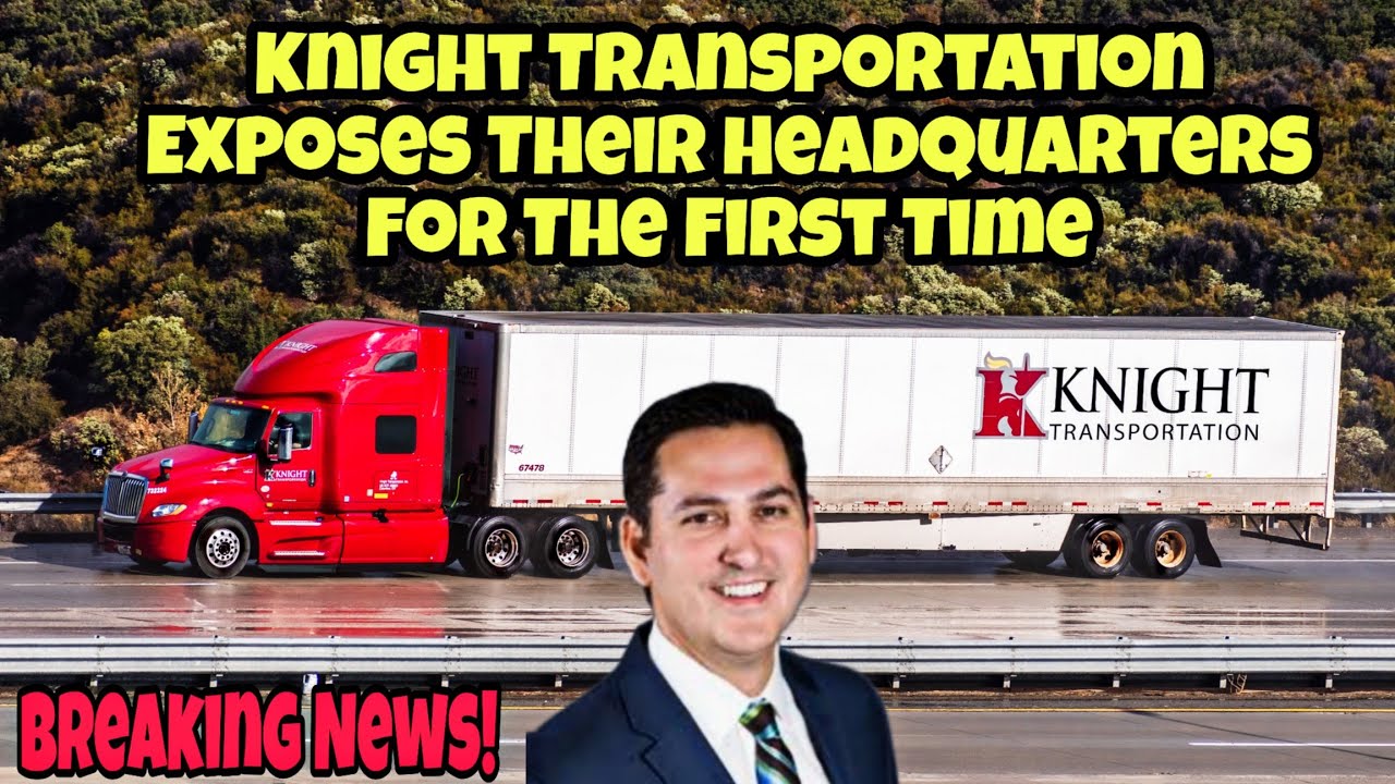 CEO Of Knight Transportation Exposes Their Headquarters Facility For The First Time In History