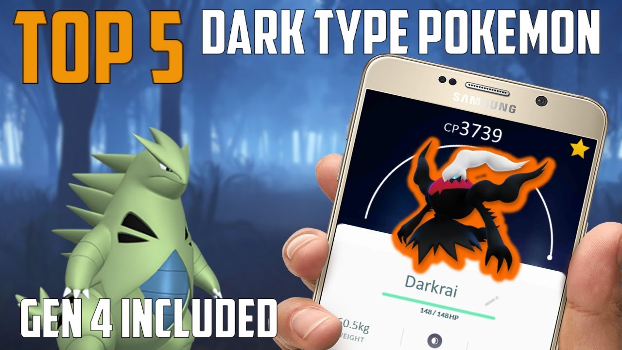 Top 5 Dark Type Pokemon In Pokemon Go Gen 4 Included!