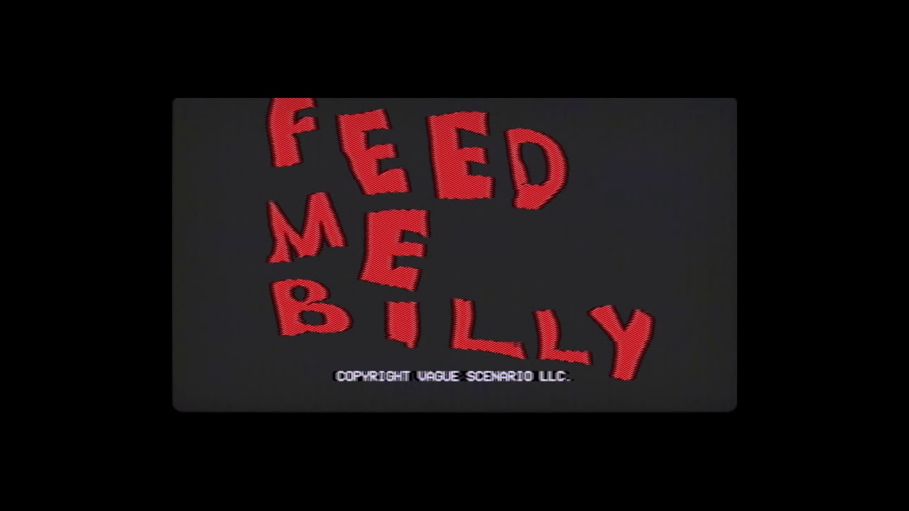 Feed me Billy TV music 2