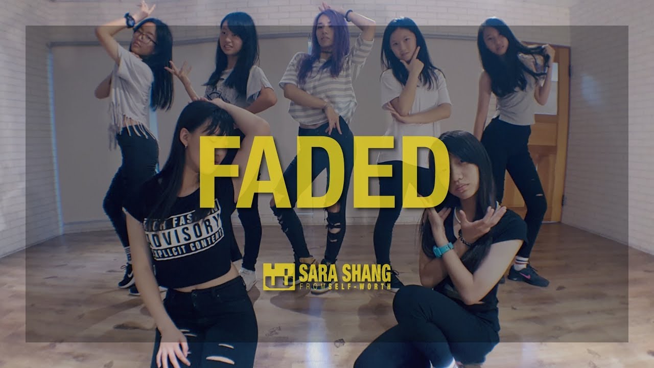 Alan Walker - Faded / Choreography by Sara Shang (SELF-WORTH)