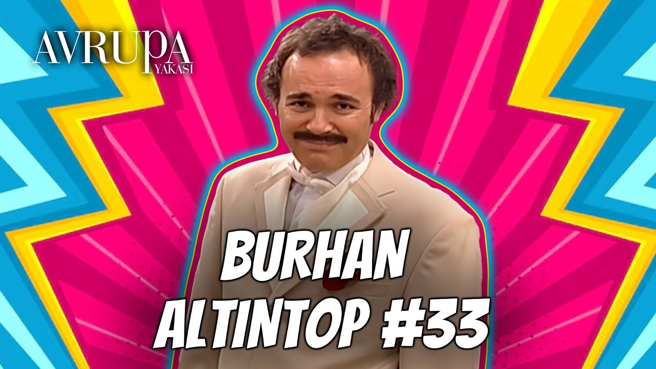 Burhan Altıntop Serisi #33 | Avrupa Yakası Kolaj