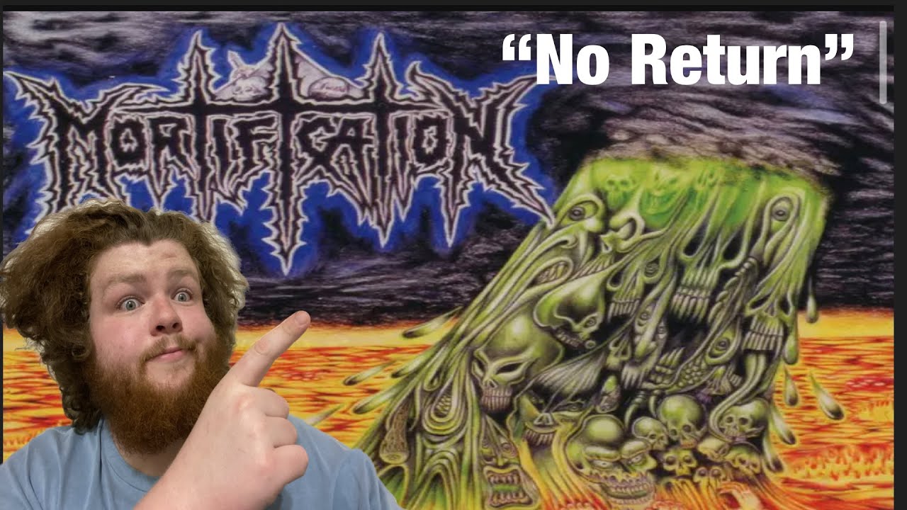 Mortification “No Return” First Time Hearing Mortification!