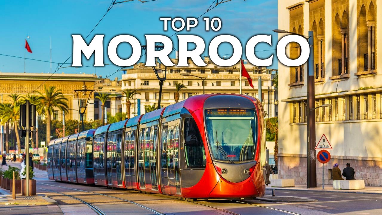 Путешествия по Марокко | 10 прекрасных мест для посещения в Марокко