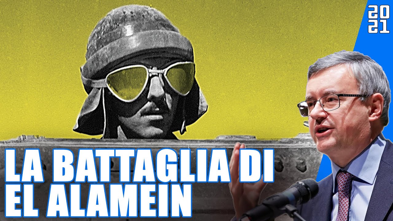La Battaglia di El Alamein - Alessandro Barbero (2021)