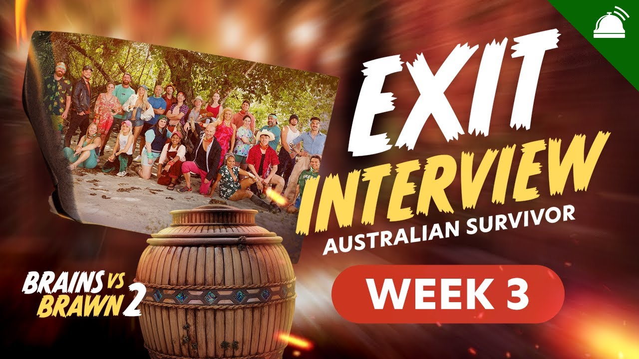 Survivor AU: Brains v Brawn II Week 3 Exit Interview