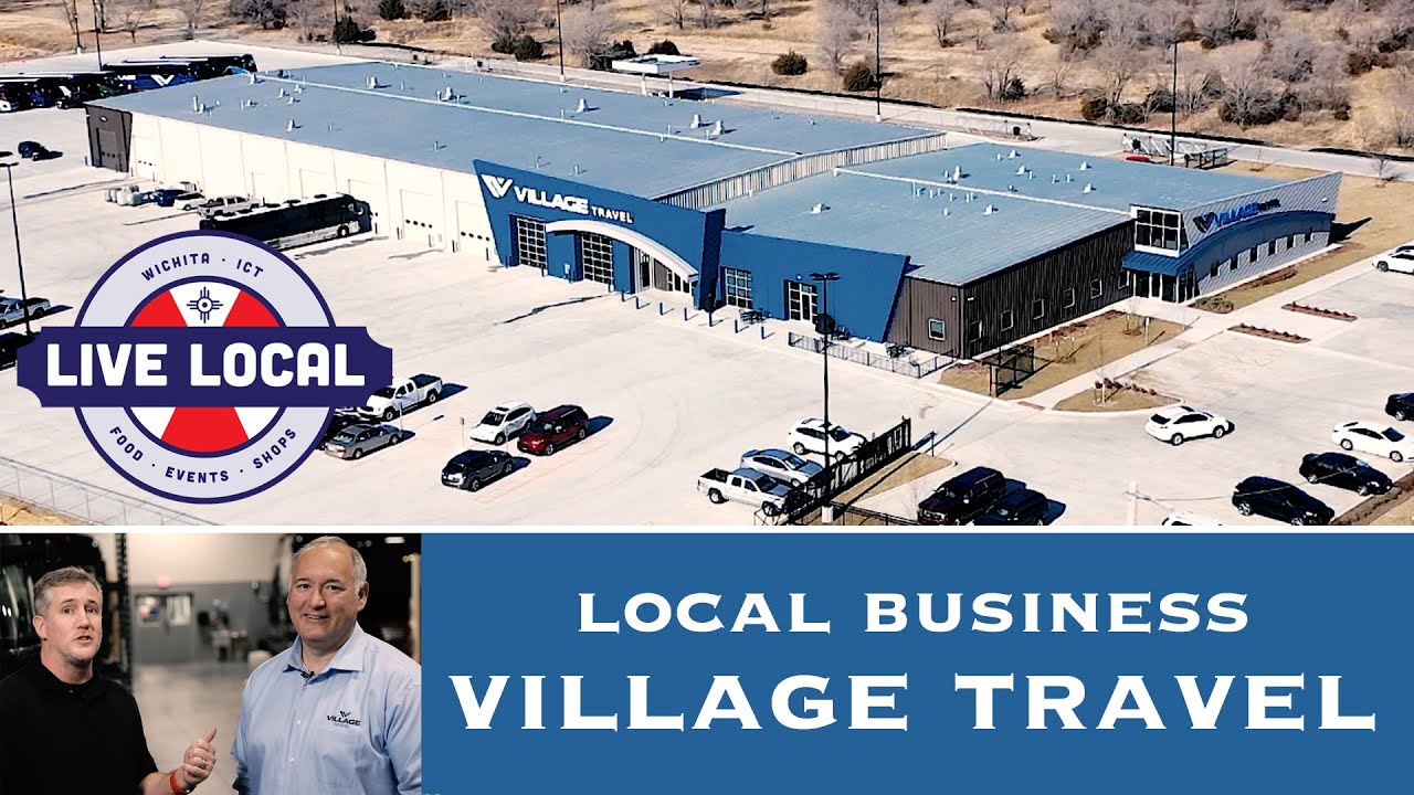 Village Travel Headquarters in Wichita Kansas | Live Local Wichita