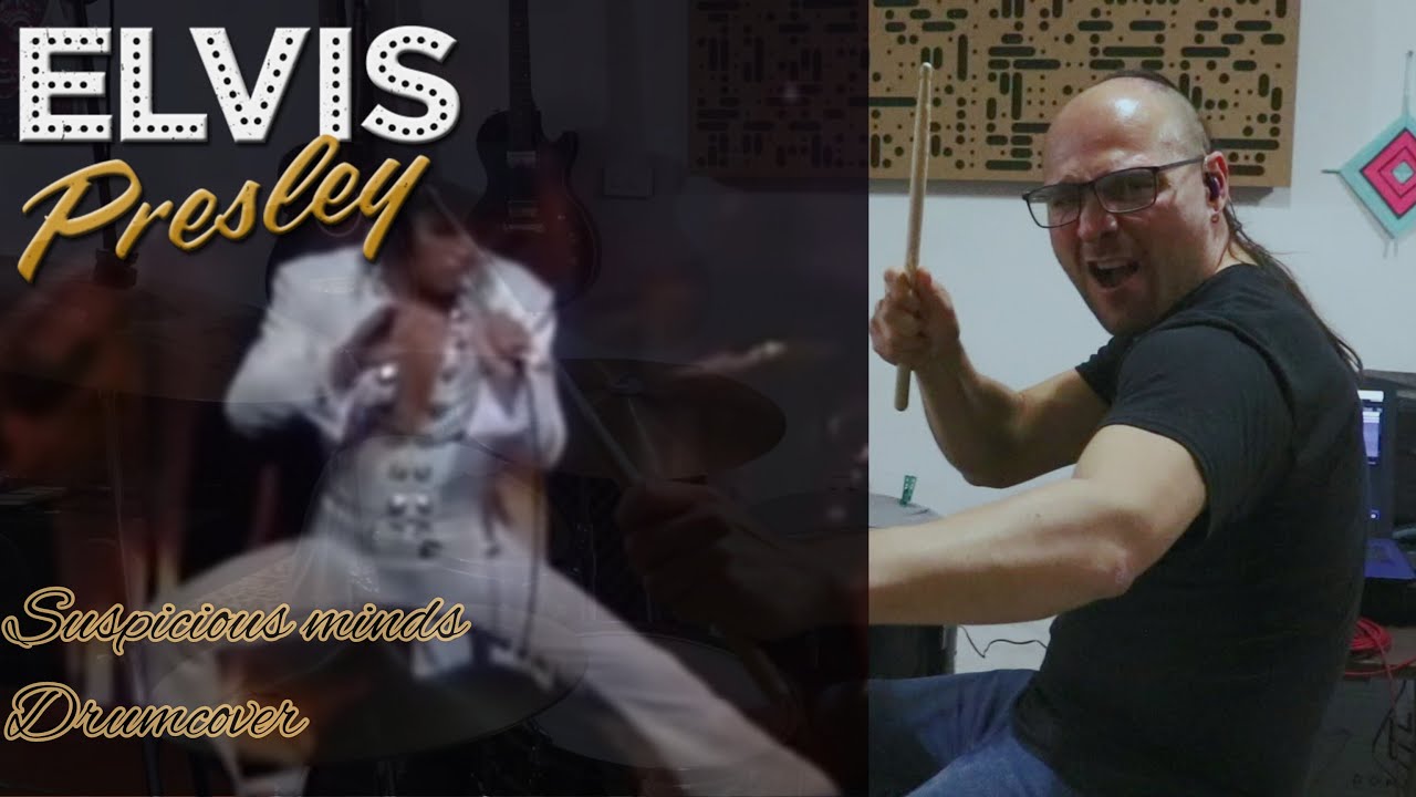 Elvis Presley - Suspicious minds (live in Las Vegas ´70)| Drumcover Emmanuel RMN