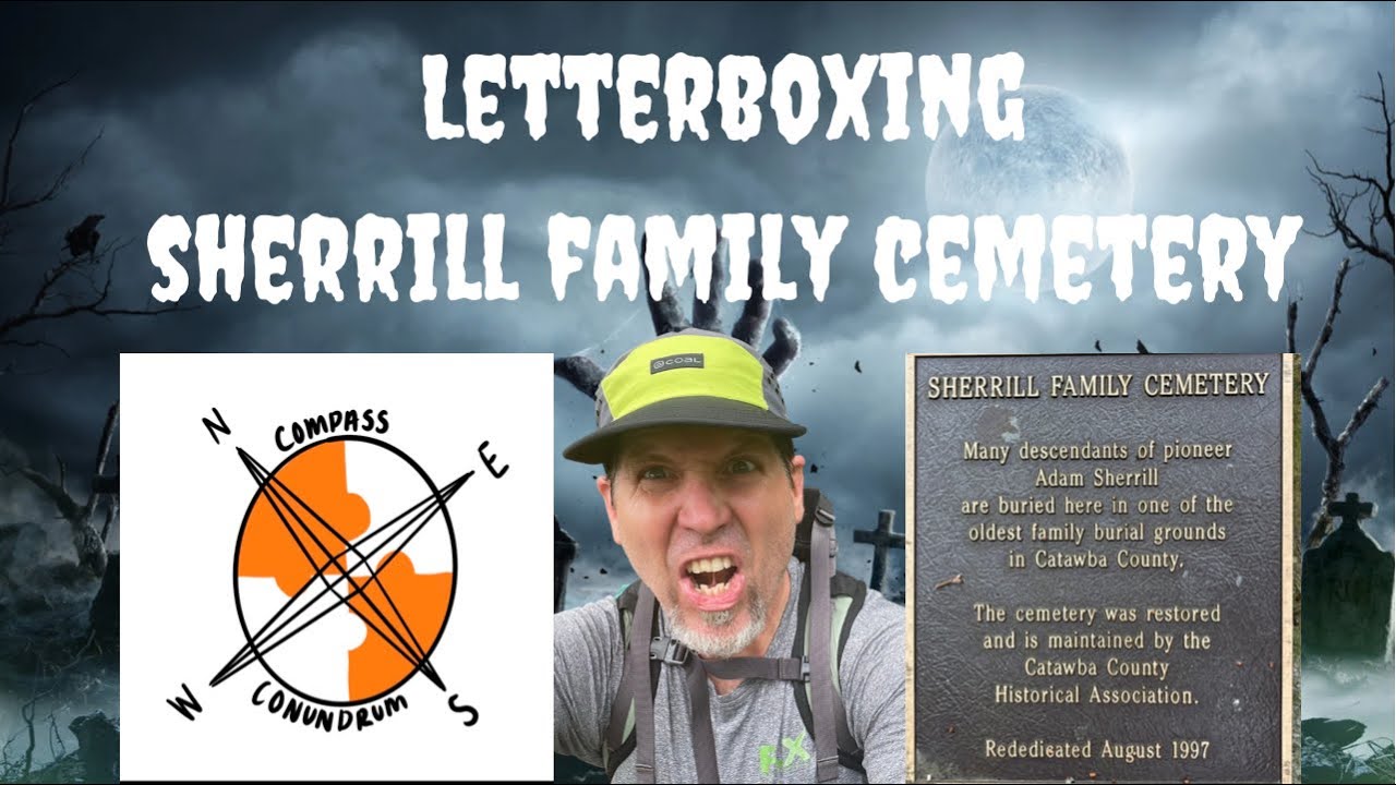 Letterboxing- Sherrill Family Cemetery- Sherrill Ford, North Carolina