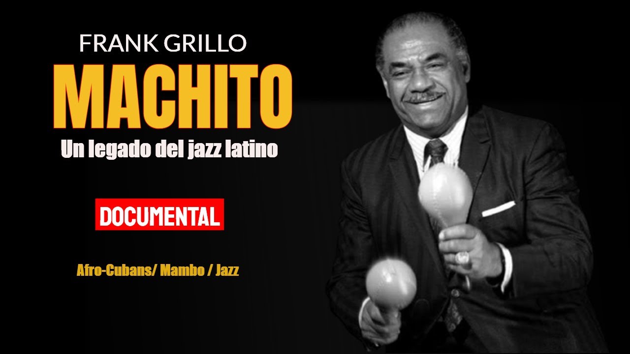 Machito: un legado de jazz latino