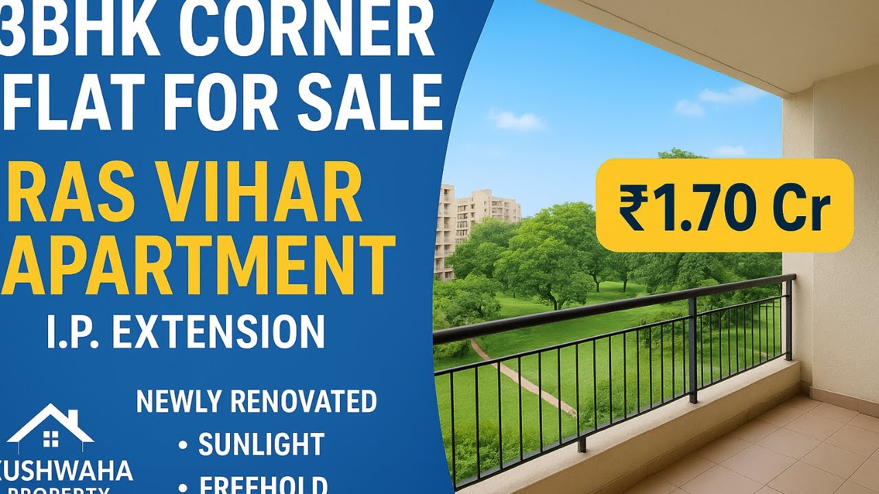 3BHK Flat for Sale in Ras Vihar Apartment, I.P Extension, Patparganj, East Delhi | Kushwaha Property