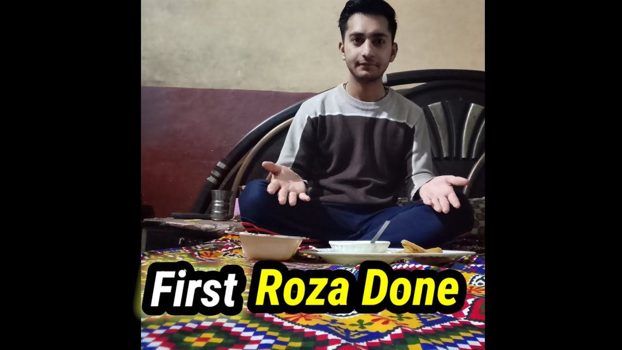 ALHAMDULILLAH Pehla Roza done 👍❤️