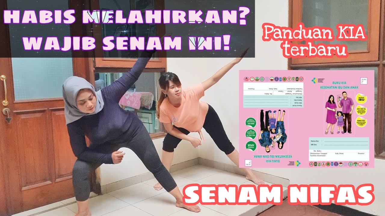 BADAN IDEAL DAN SEHAT SETELAH MELAHIRKAN DENGAN MELAKUKAN SENAM NIFAS