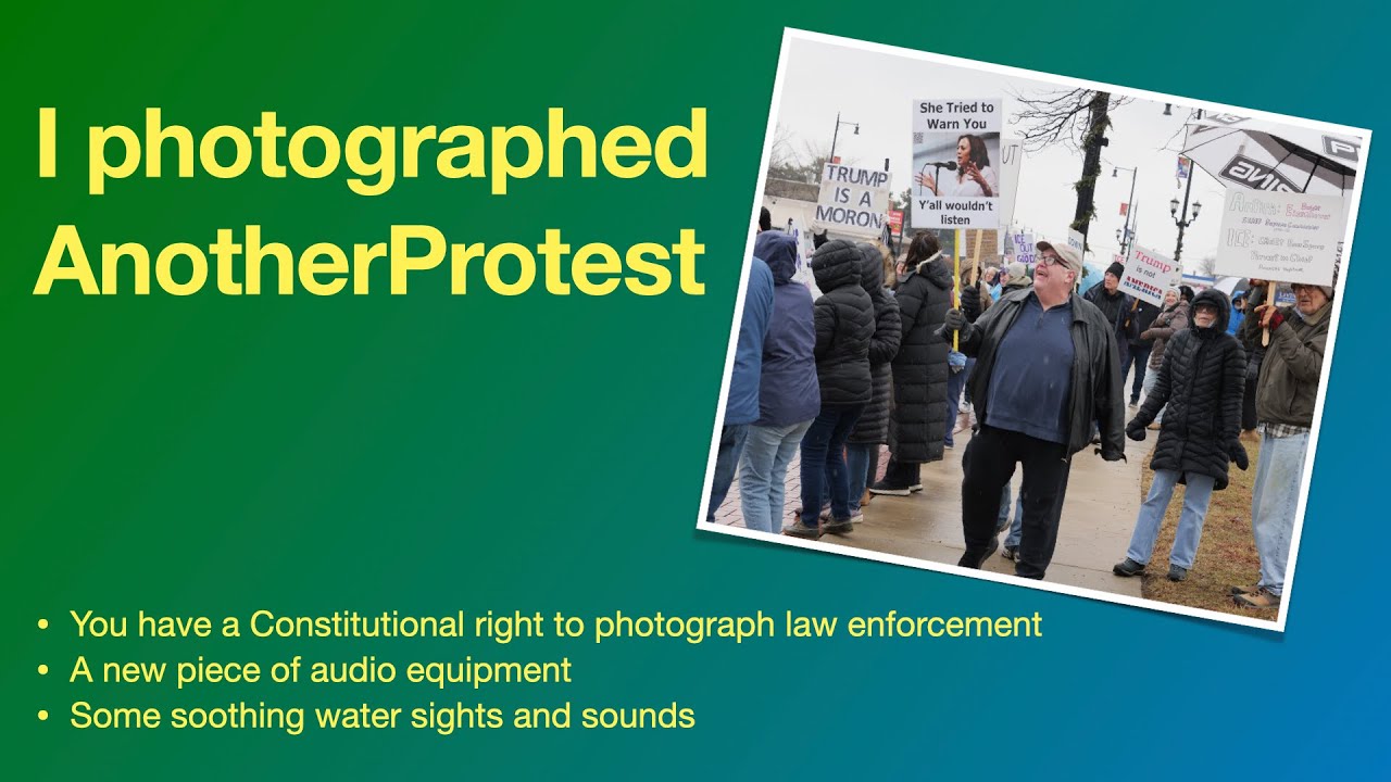 I Photographed Another Protest and Audio Equipment Update