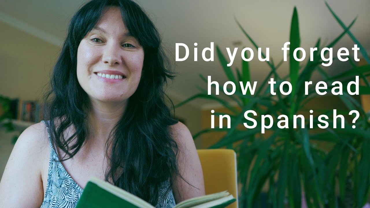 Reading in Spanish - 10 things to try and consider