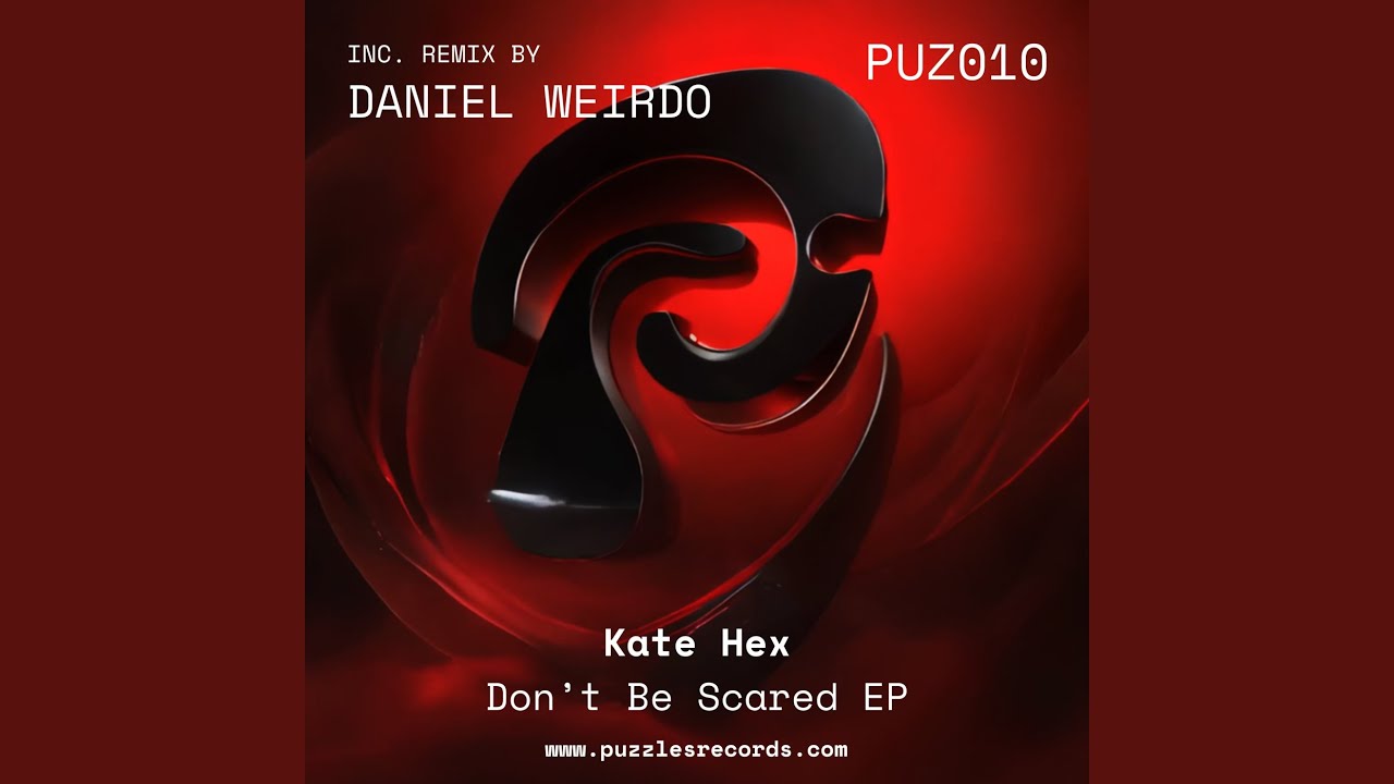 Don't Be Scared (Daniel Weirdo Remix)