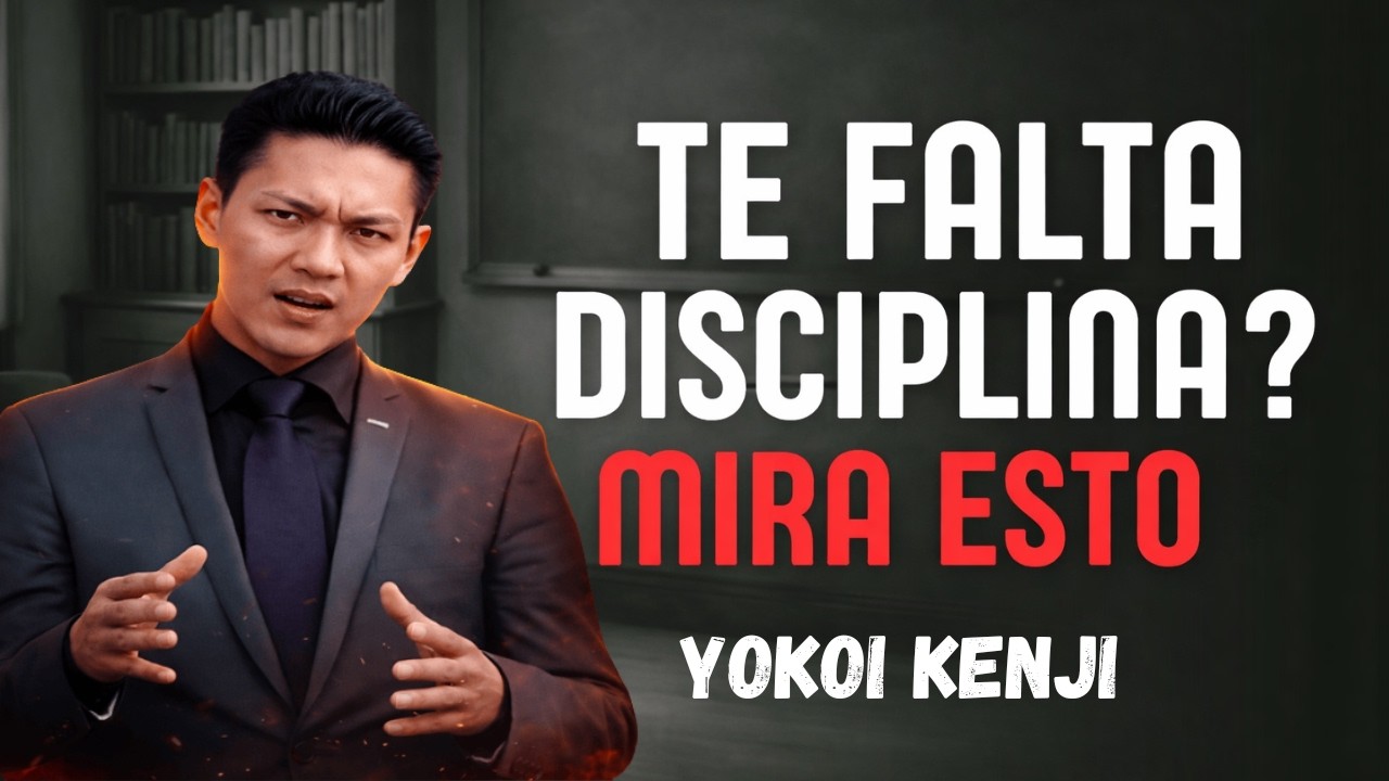 El Poder de Ser Disciplinado: Cómo Lograrlo y Ser Exitoso | Yokoi Kenji