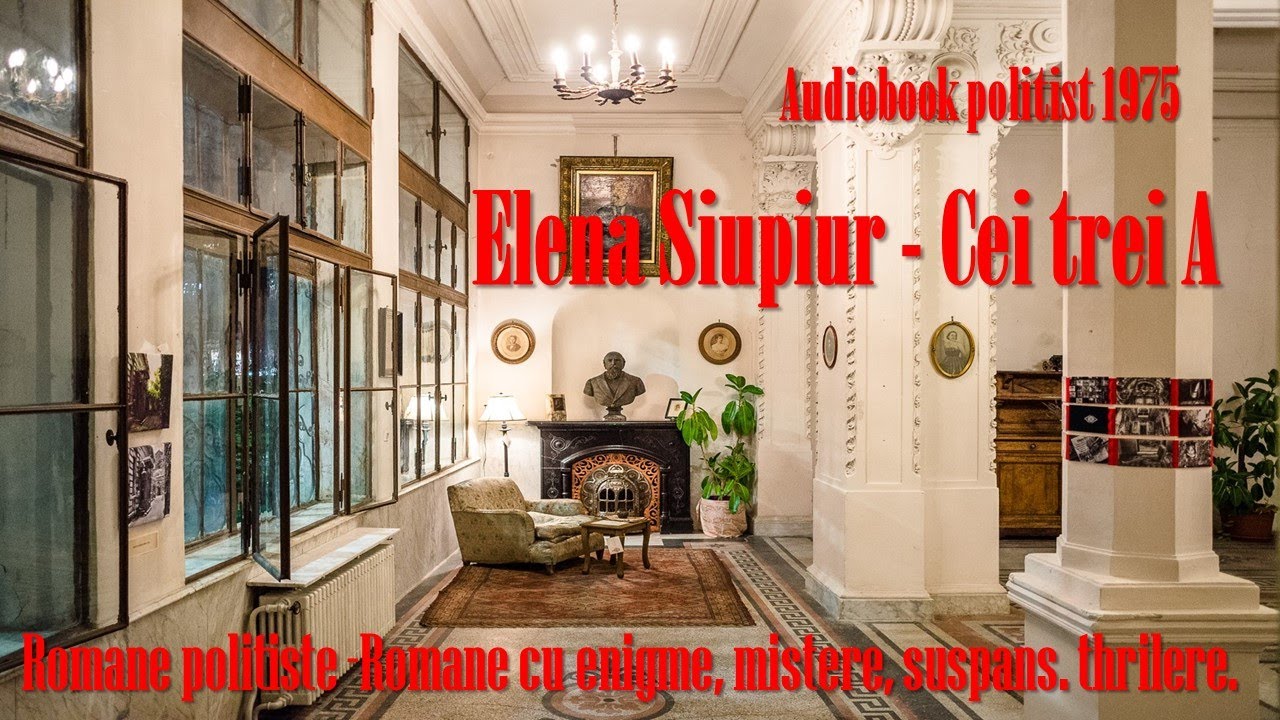 Elena Siupiur   Cei trei A , Colectia  Sfinx 1975 , Carte politista#cartiaudio #audiobook #carte