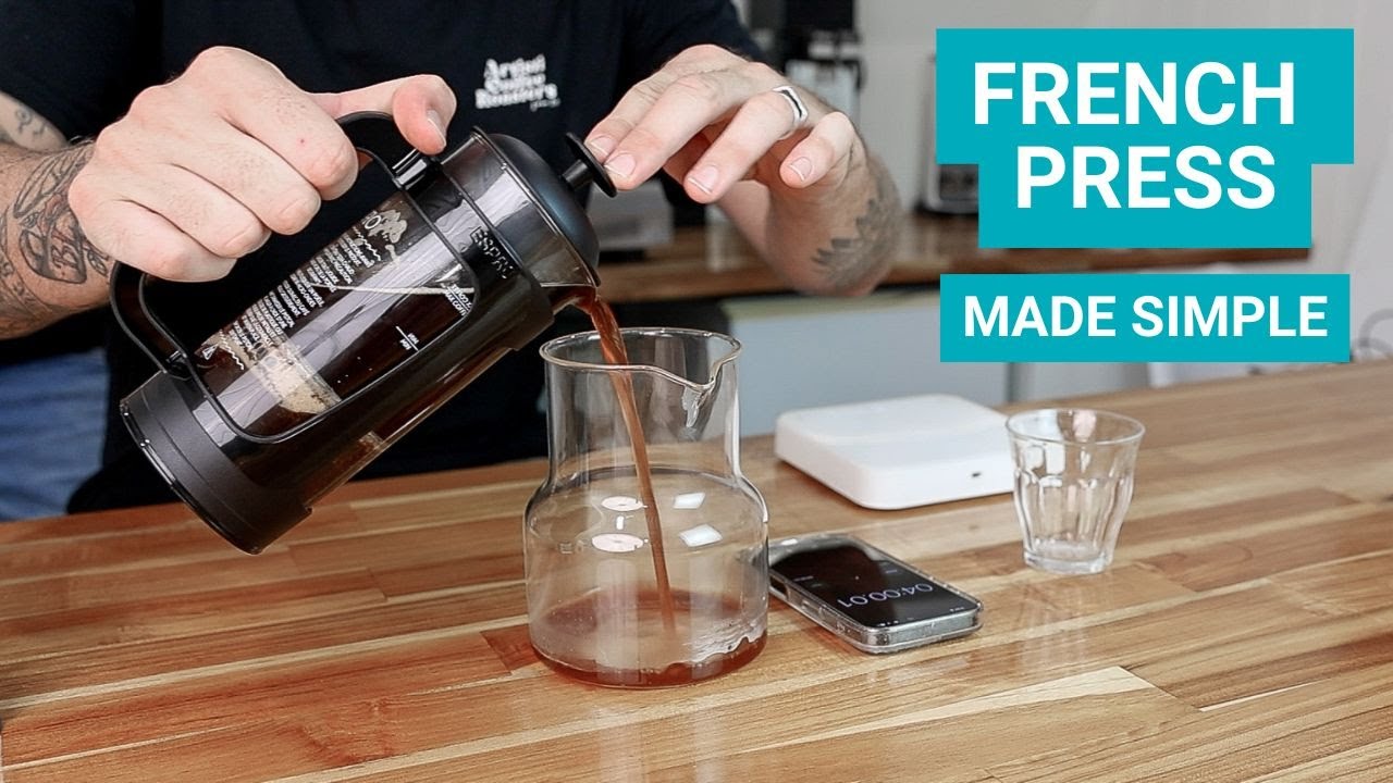 Mastering the French Press: A Step-by-Step Guide for Perfect Coffee