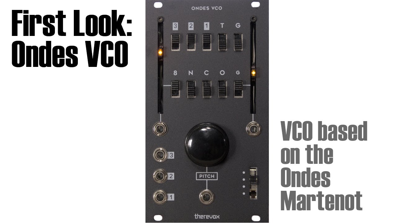 Ondes VCO from Therevox - Ondes Martenot in Eurorack format
