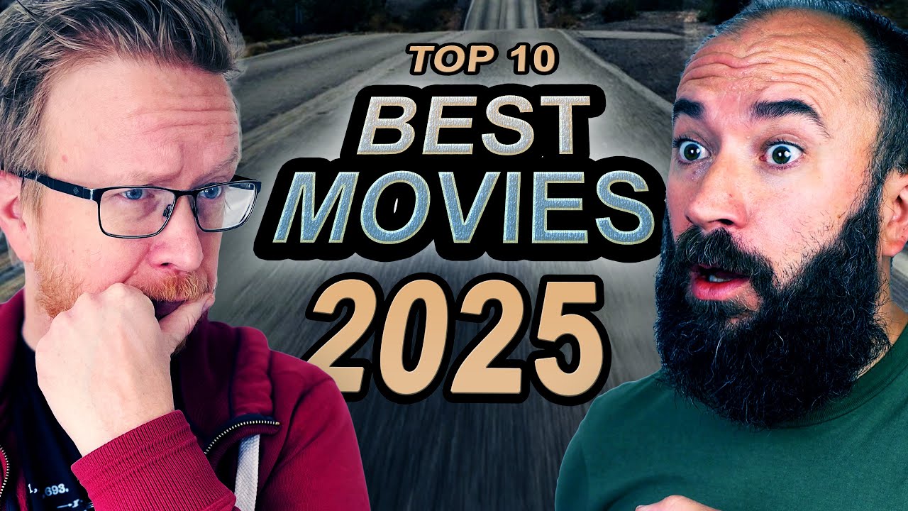 Two Filmmakers Discuss the BEST MOVIES of 2025