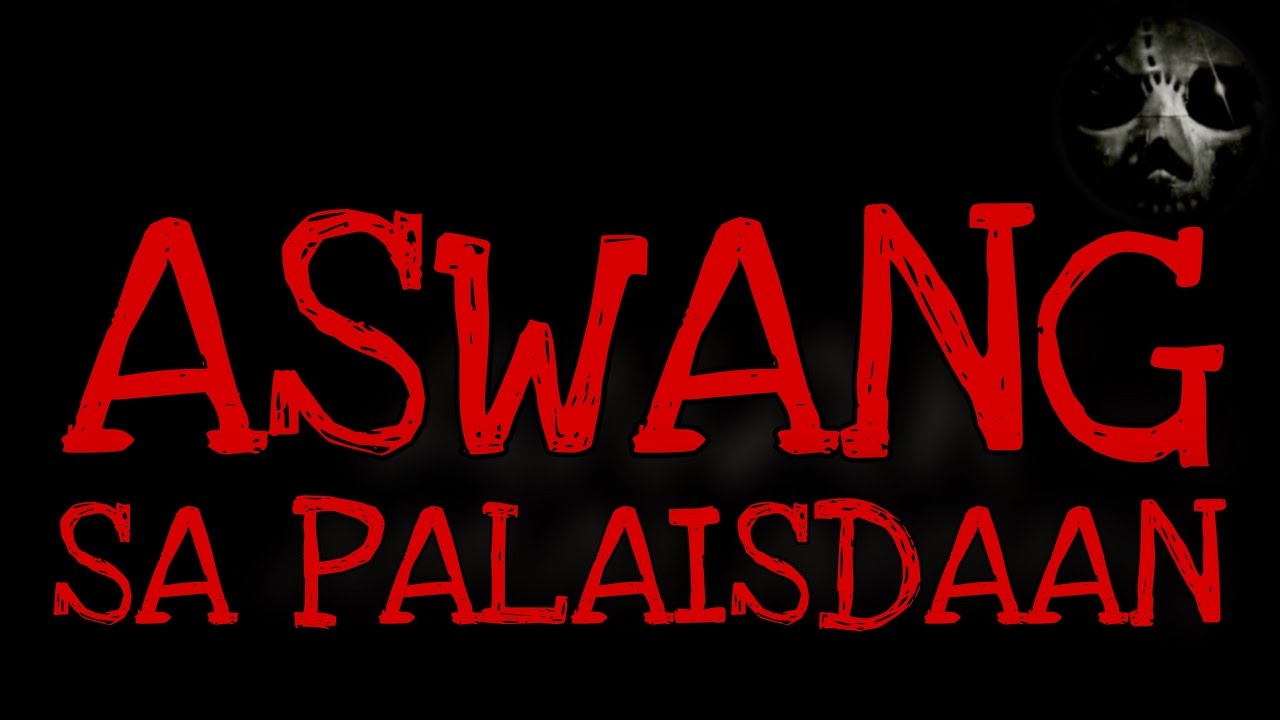 ASWANG SA PALAISDAAN