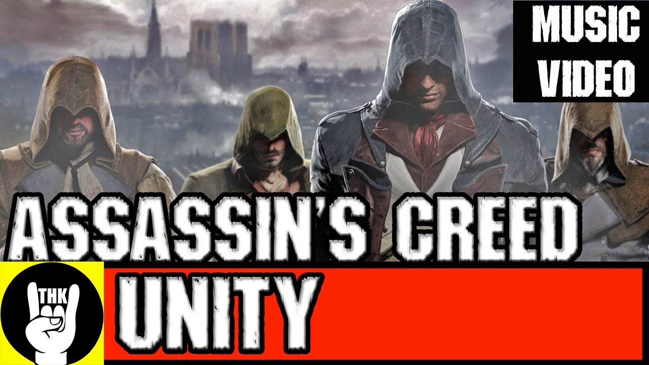 ASSASSINS CREED UNITY ROCK SONG | TEAMHEADKICK 
