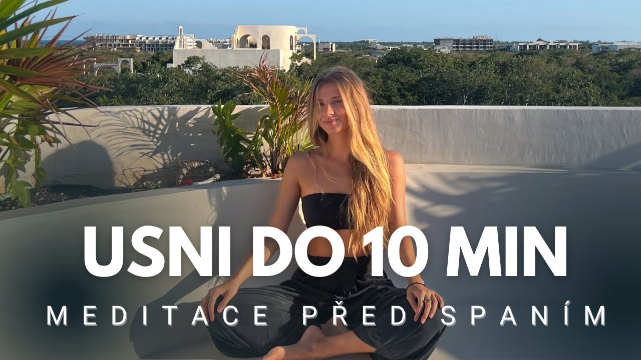 10MIN Vedená Meditace před spaním | usni rychleji, zklidni mysl, sleeping background 