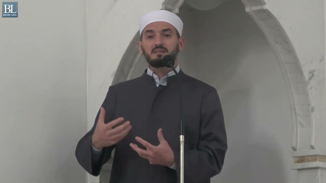 HUTBE : E pse të armiqësoheni?! - Hoxhë Bedri Lika