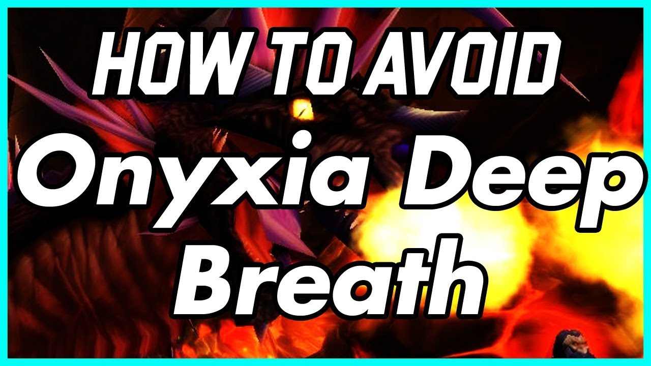 Don't get Hit with Deep Breath from Onyxia ! Classic / Vanilla WoW