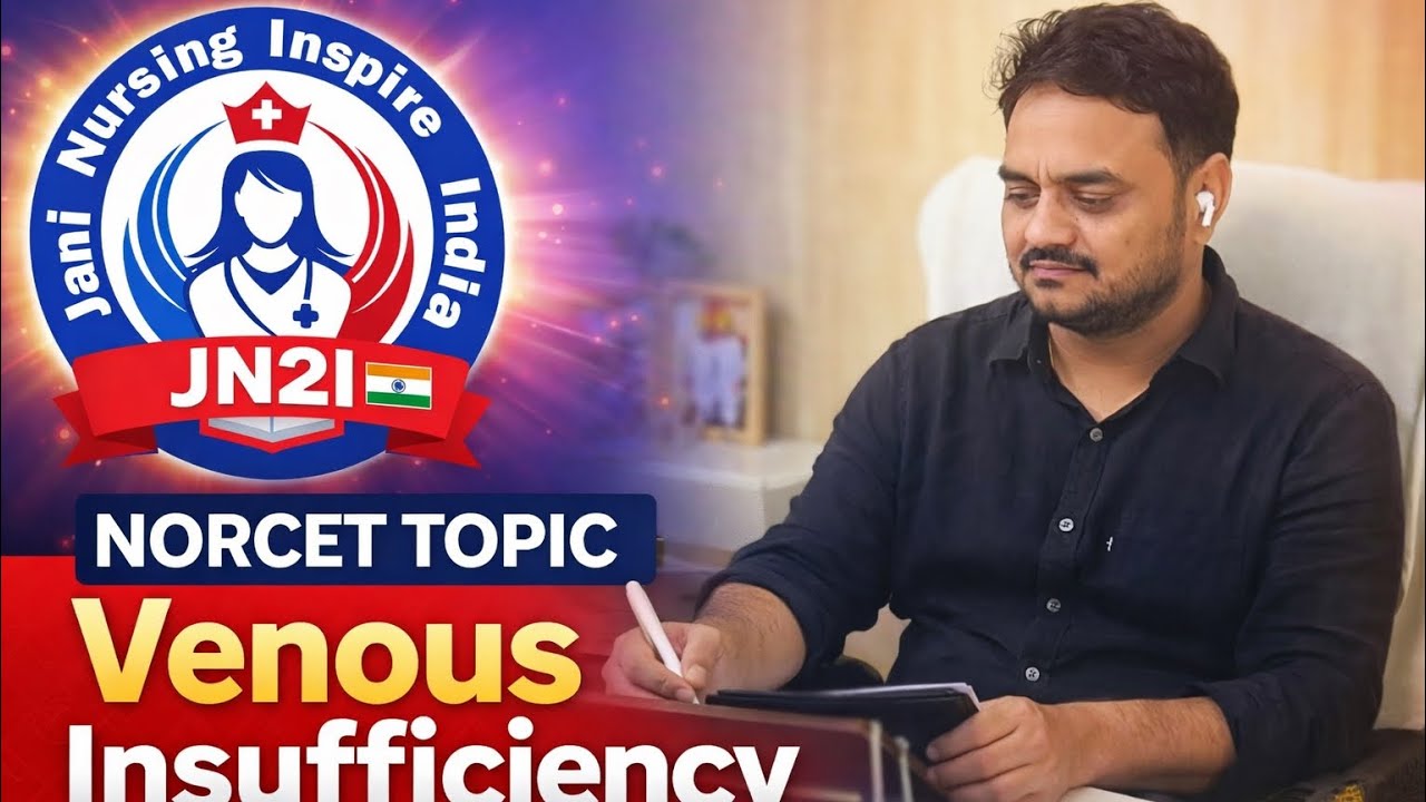 Let’s Crack the NORCET with @ Jani sir venous insufficiency