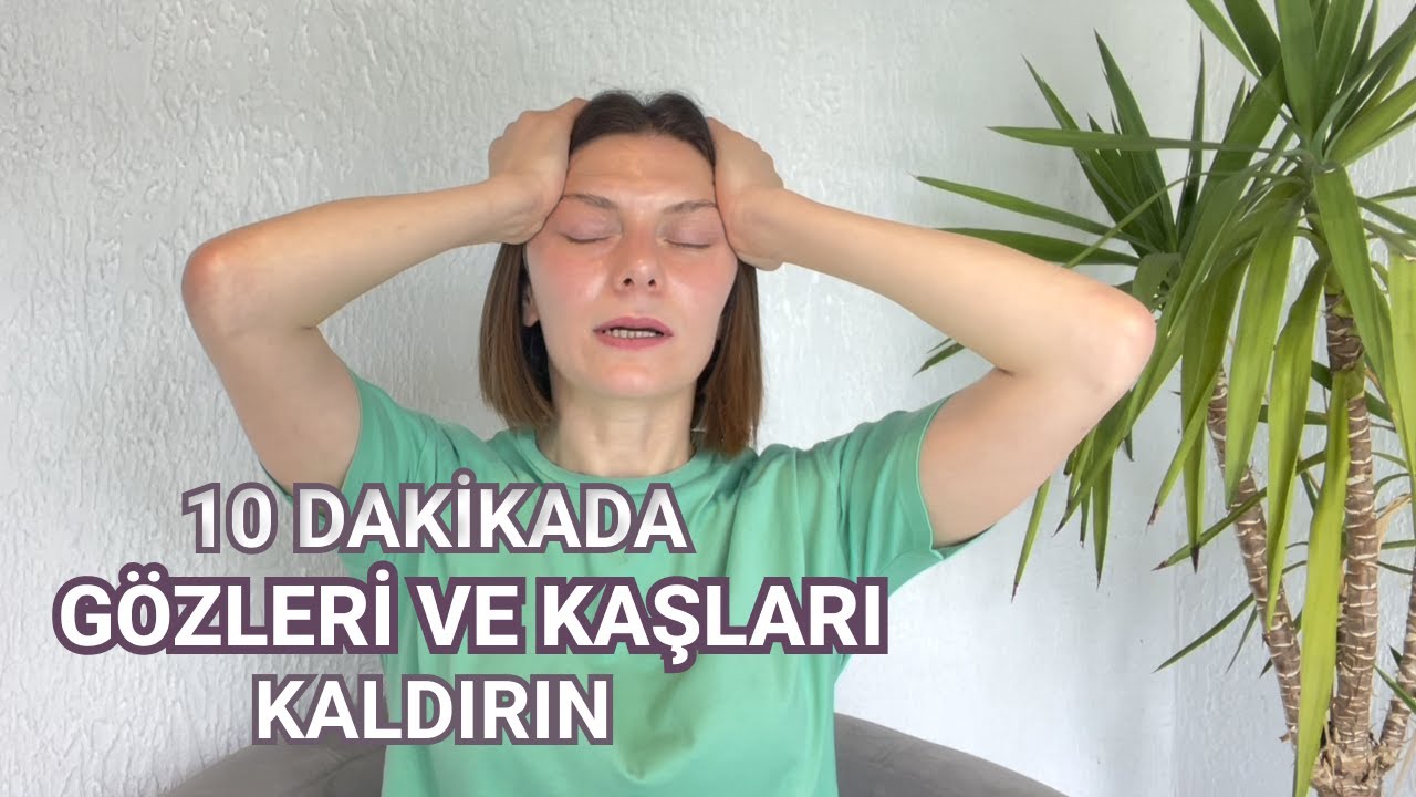 Kaz Ayaklarını Silin, Gözleri ve Kaşları Kaldırın♥ Her Seviyeye Uygun Evde Yüz Yogası | 30 Gün Dene
